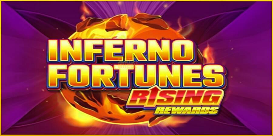 Картинка 1 ігрового апарату Inferno Fortunes: Rising Rewards