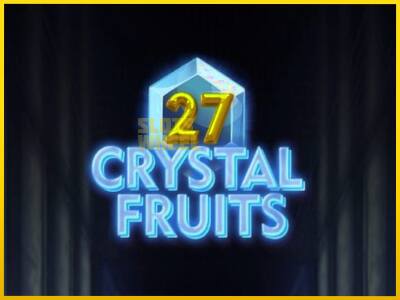 Ігровий апарат 27 Crystal Fruits