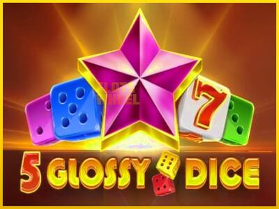 Ігровий апарат 5 Glossy Dice