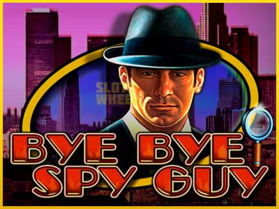 Ігровий апарат Bye Bye Spy Guy