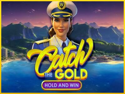 Ігровий апарат Catch The Gold Hold and Win