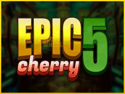 Ігровий апарат Epic Cherry 5