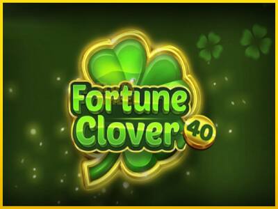 Ігровий апарат Fortune Clover 40