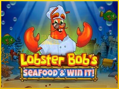 Ігровий апарат Lobster Bobs Sea Food & Win It