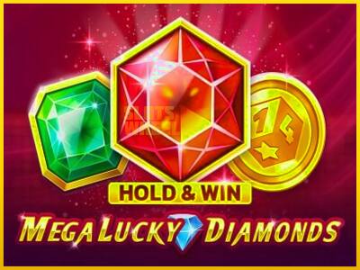 Ігровий апарат Mega Lucky Diamonds Hold & Win