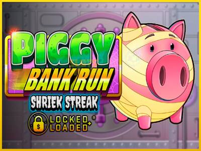 Ігровий апарат Piggy Bank Run - Shriek Streak