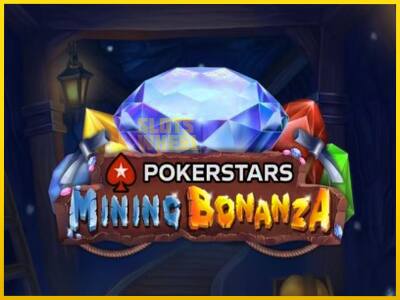 Ігровий апарат Pokerstars Mining Bonanza