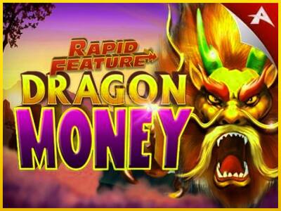 Ігровий апарат Rapid Feature Dragon Money