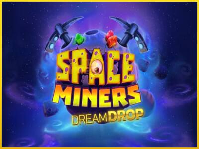 Ігровий апарат Space Miners Dream Drop