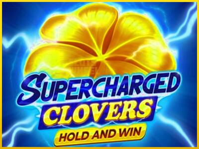 Ігровий апарат Supercharged Clovers: Hold and Win