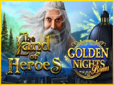 Ігровий апарат The Land of Heroes Golden Nights